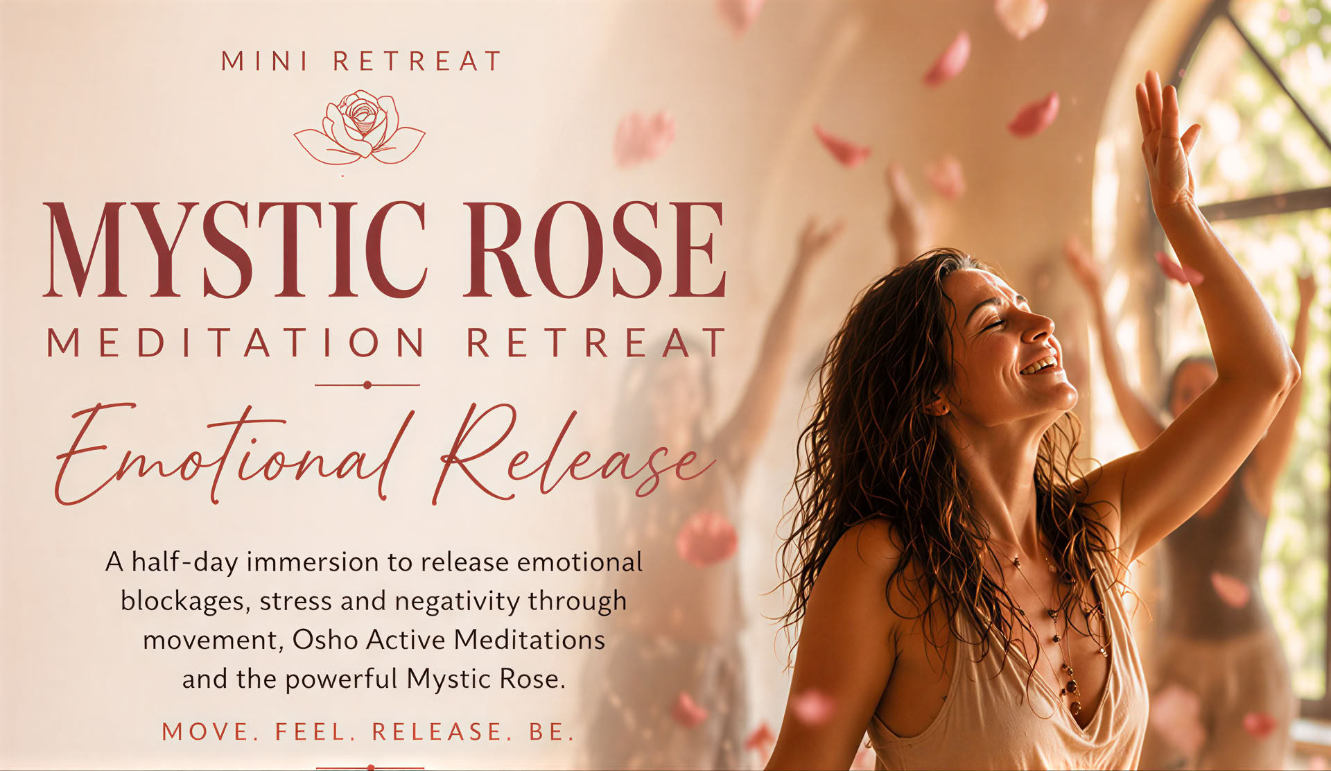 Mini Mistik Rose Ritiro di Meditazione