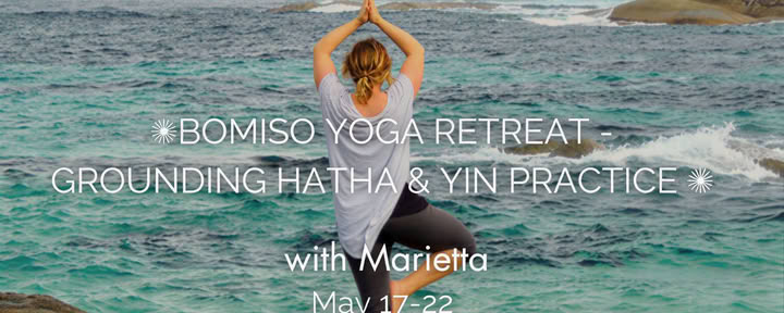 BOMISO Yoga Ritiro – Pratica Grounding di Hatha e Yin