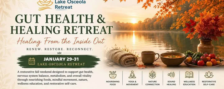 Ritiro per la salute intestinale e la guarigione — Lake Osceola Retreat